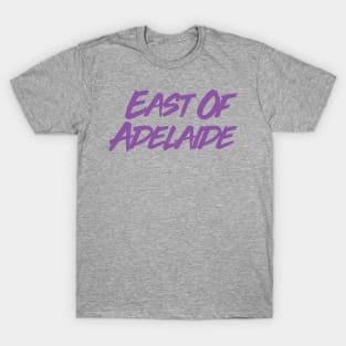 East Of Adelaide EOA T-Shirt